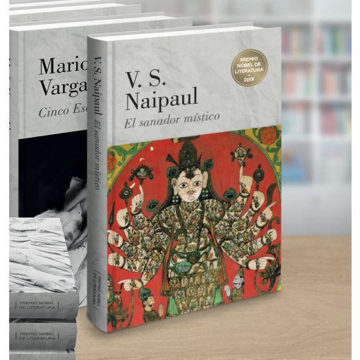 Biblioteca Premios Nobel - El sanador místico (V.S. Naipaul)
