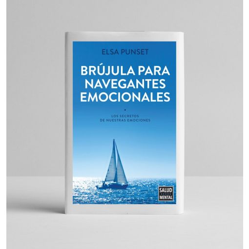 Libros Salud Mental: "Brújula para navegantes emocionales" (Elsa Punset)