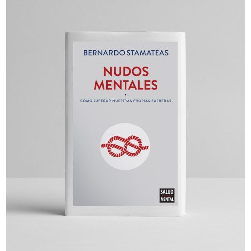 Libros Salud Mental: "Nudos mentales" (Bernardo Stamateas)